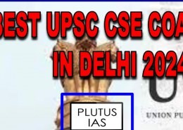 what are best coaching for upsc in delhi in 2024